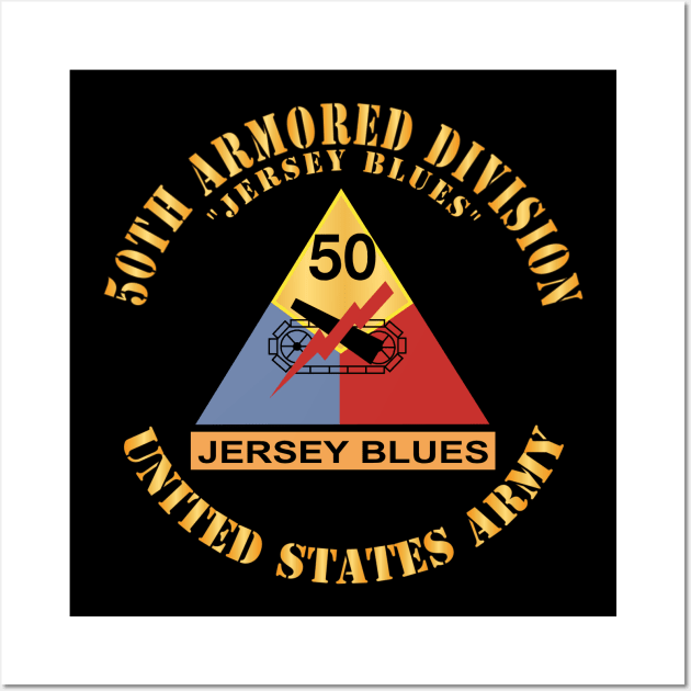 50th Armored Division - SSI - Jersey Blues - Jersey Blues - US Army X 300 Wall Art by twix123844